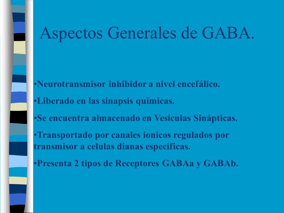 Aspectos Generales de GABA.