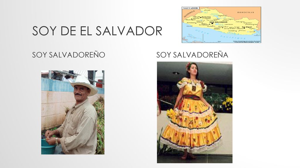 Soy de El Salvador Soy salvadoreño Soy salvadoreña