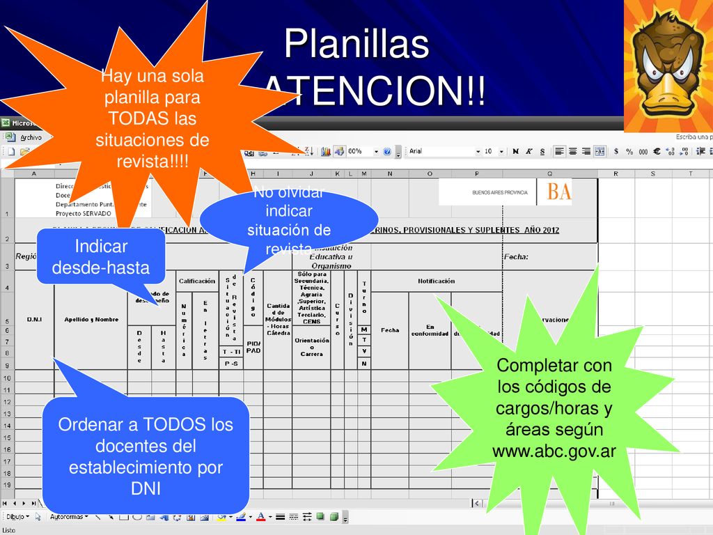 Hay una sola planilla para TODAS las situaciones de revista!!!!