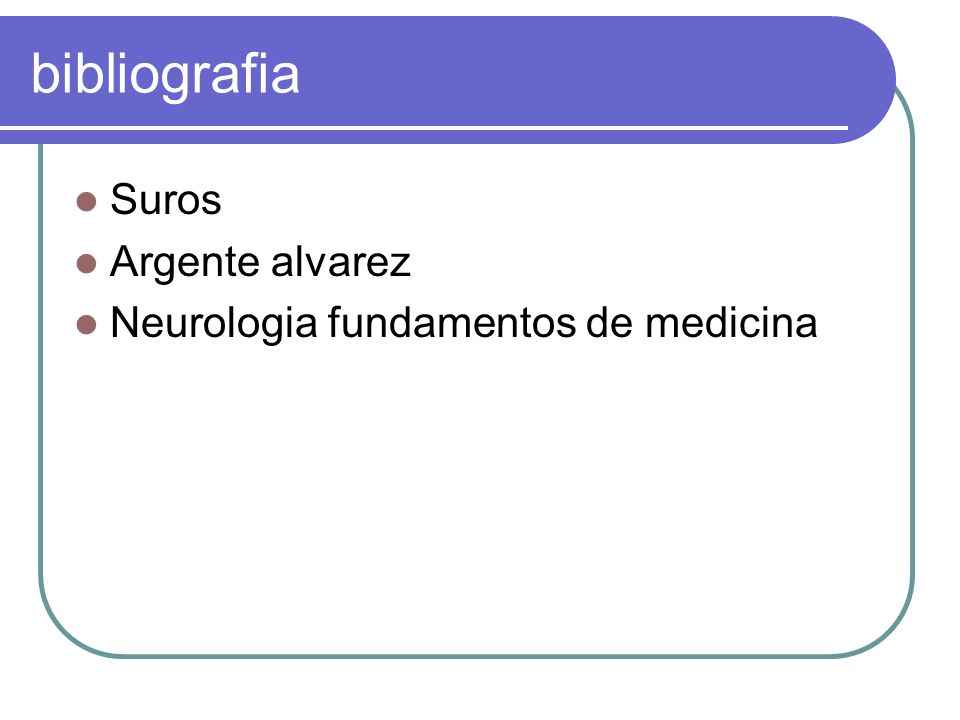 bibliografia Suros Argente alvarez Neurologia fundamentos de medicina