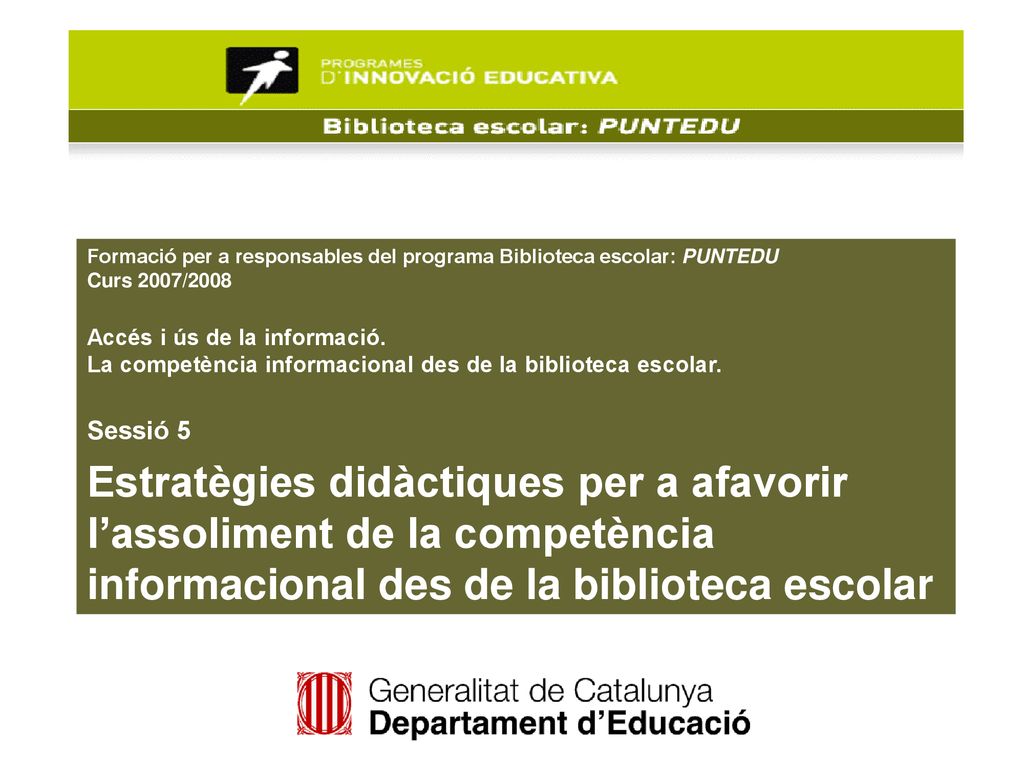 Formació per a responsables del programa Biblioteca escolar: PUNTEDU