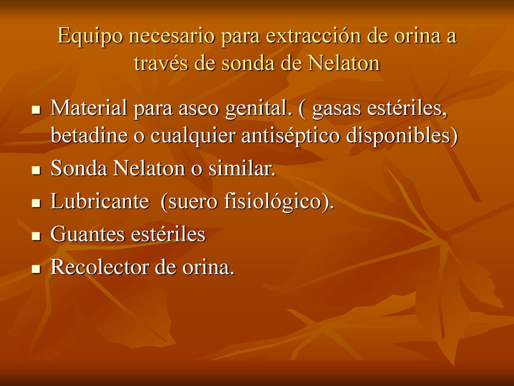 Equipo necesario para extracción de orina a través de sonda de Nelaton