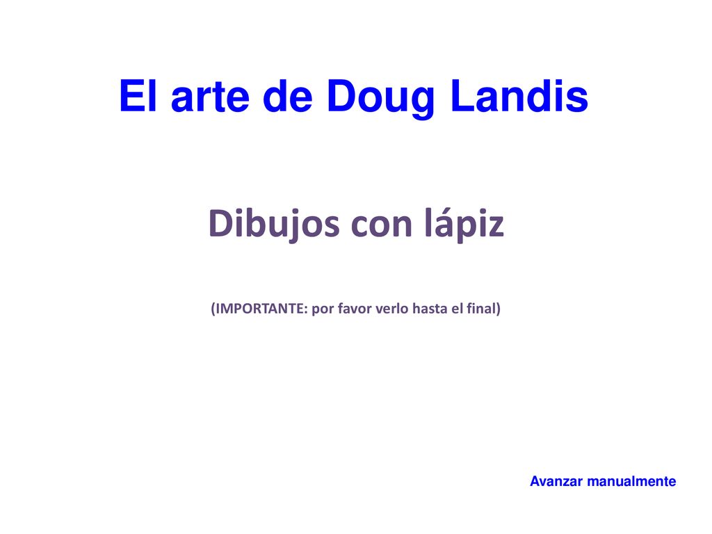 Dibujos con lápiz (IMPORTANTE: por favor verlo hasta el final)