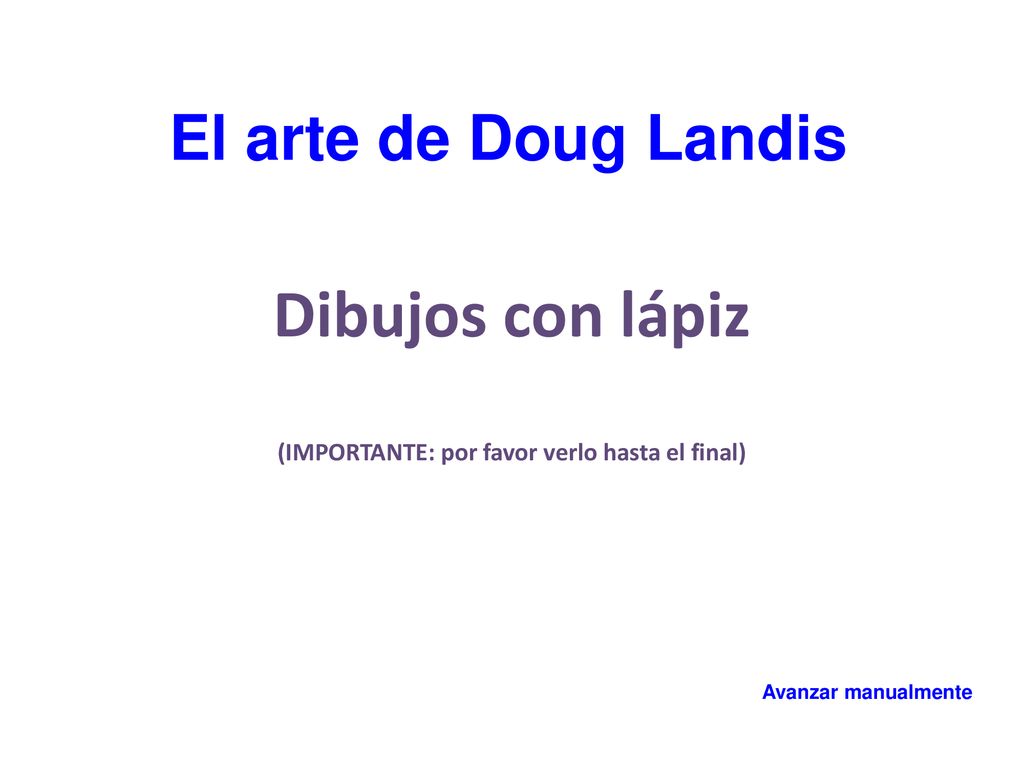 Dibujos con lápiz (IMPORTANTE: por favor verlo hasta el final)