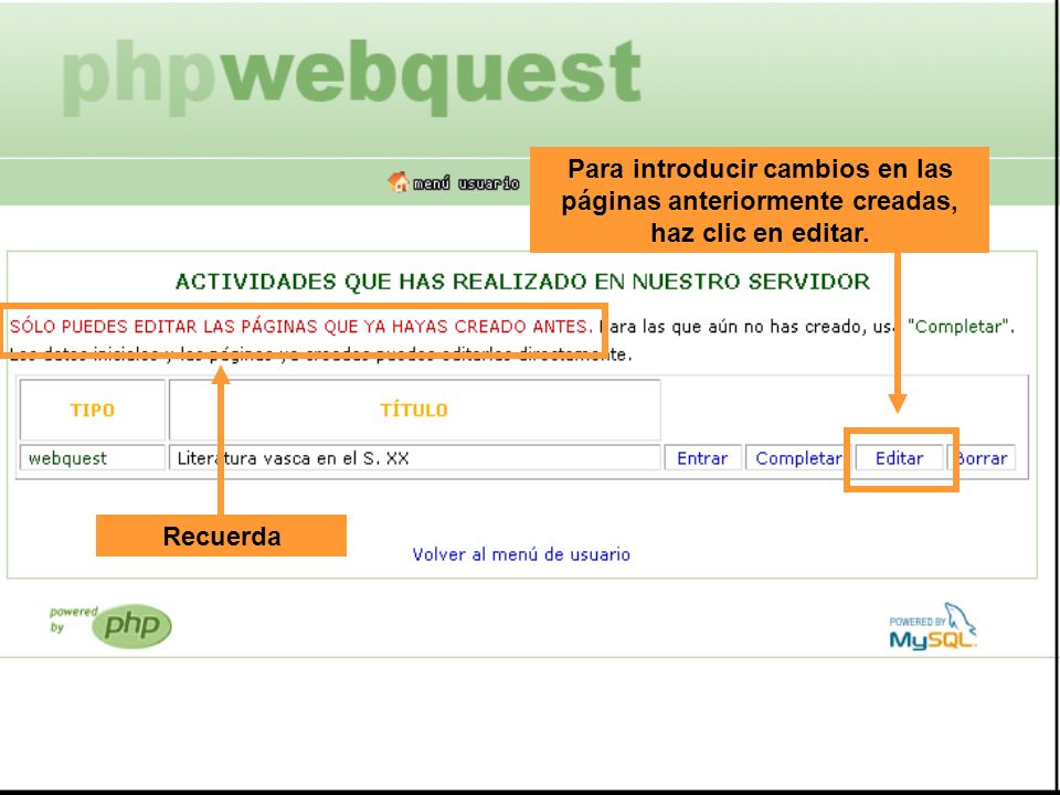 Para introducir cambios en las páginas anteriormente creadas, haz clic en editar.
