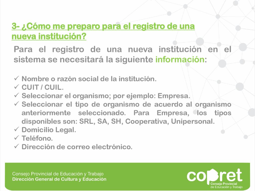 3- ¿Cómo me preparo para el registro de una nueva institución