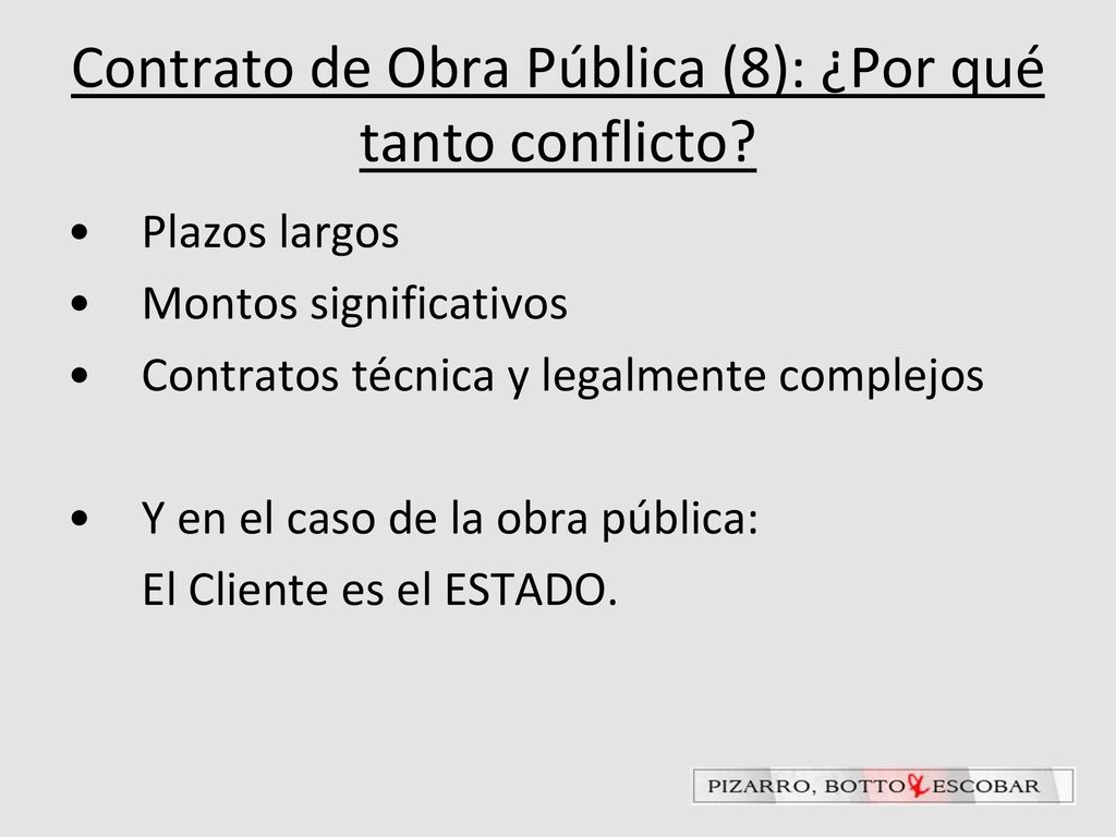 Contrato de Obra Pública (8): ¿Por qué tanto conflicto