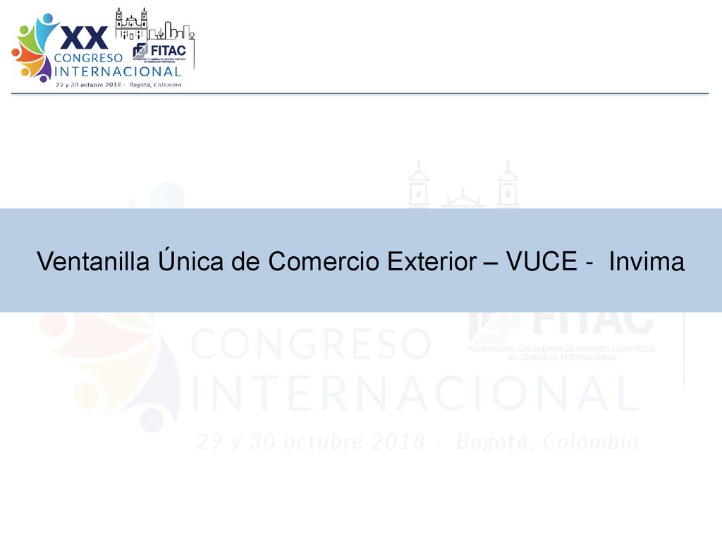Ventanilla Única de Comercio Exterior – VUCE - Invima