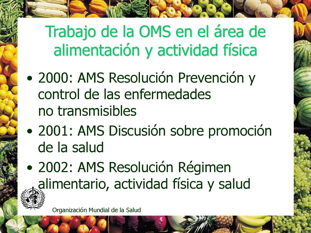 Trabajo de la OMS en el área de alimentación y actividad física