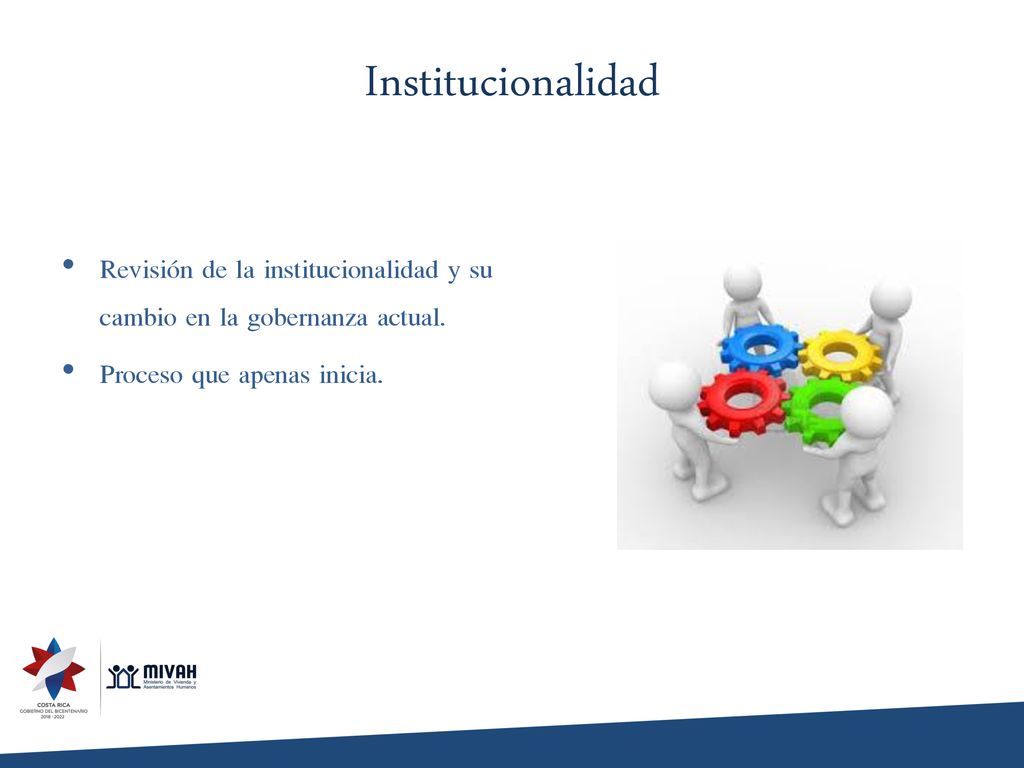 Institucionalidad Revisión de la institucionalidad y su cambio en la gobernanza actual.