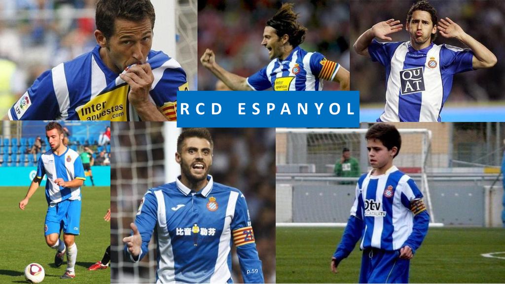 RCD ESPANYOL Insert Picture/ Right Click/ Send to back p.59