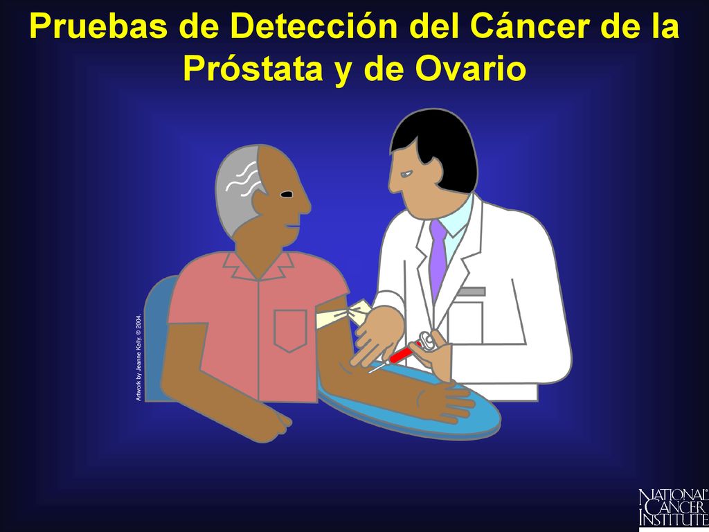 Pruebas de Detección del Cáncer de la Próstata y de Ovario