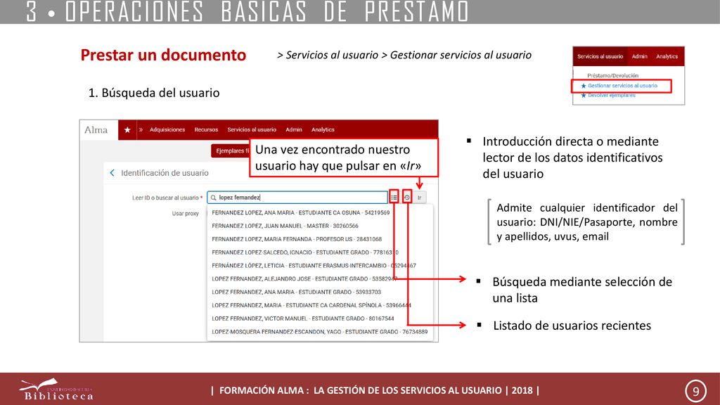 | FORMACIÓN ALMA : LA GESTIÓN DE LOS SERVICIOS AL USUARIO | 2018 |