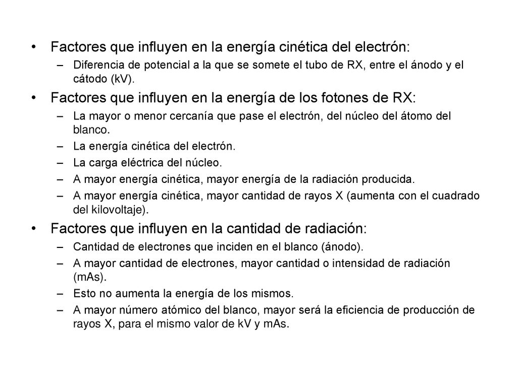 Factores que influyen en la energía cinética del electrón: