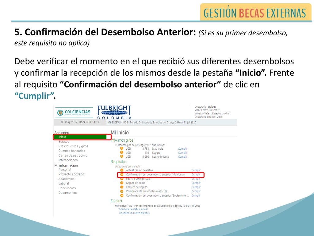 5. Confirmación del Desembolso Anterior: (Si es su primer desembolso, este requisito no aplica)
