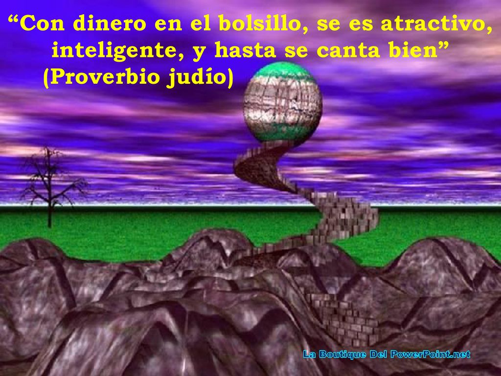 Con dinero en el bolsillo, se es atractivo, inteligente, y hasta se canta bien