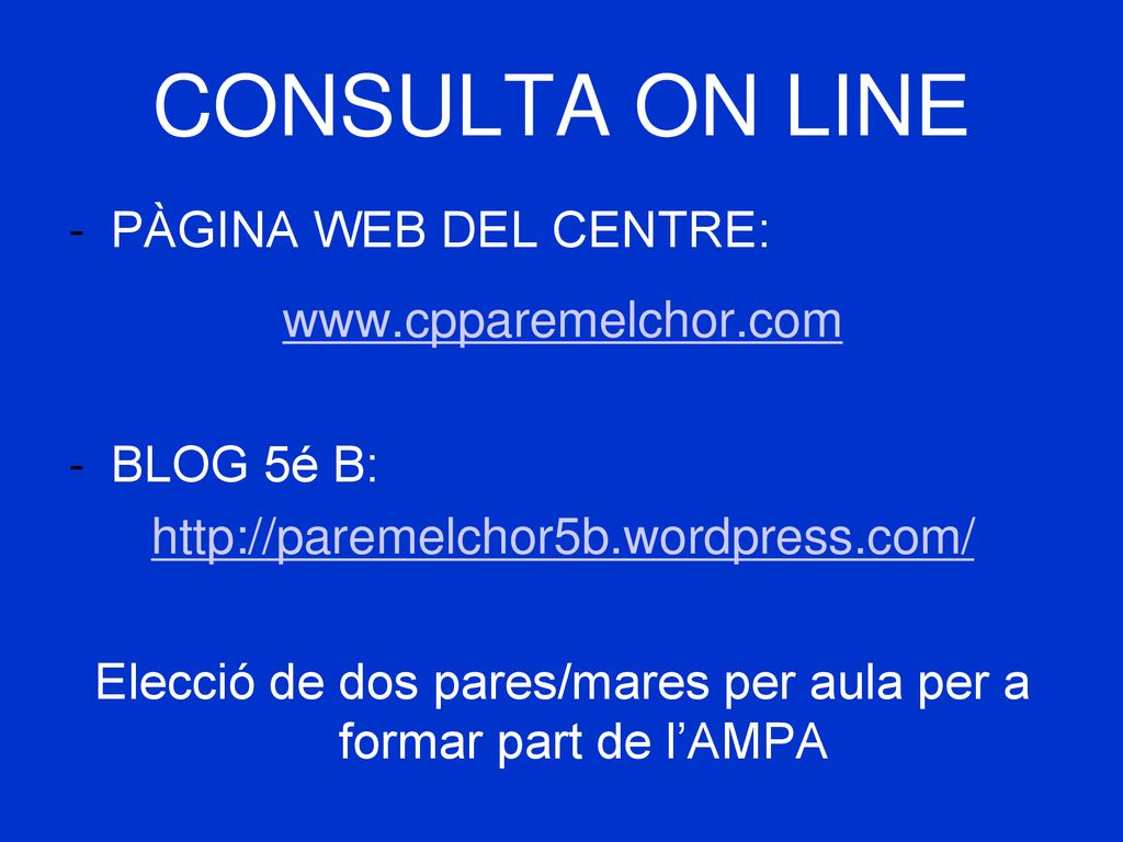 Elecció de dos pares/mares per aula per a formar part de l’AMPA