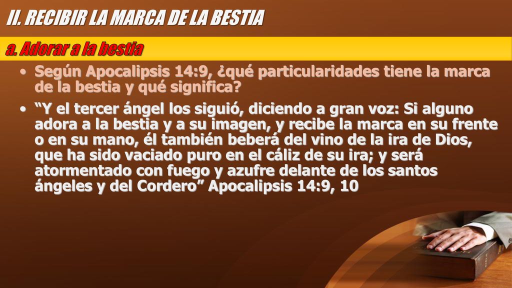 II. RECIBIR LA MARCA DE LA BESTIA