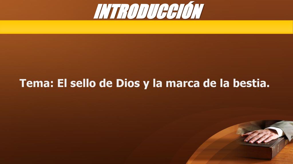 INTRODUCCIÓN Tema: El sello de Dios y la marca de la bestia.
