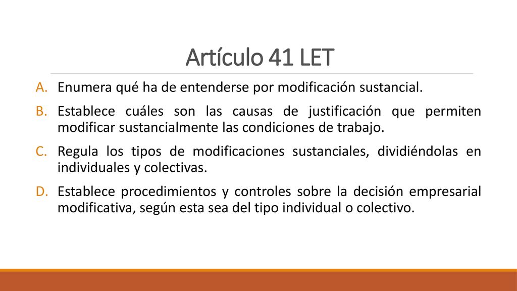 Artículo 41 LET Enumera qué ha de entenderse por modificación sustancial.