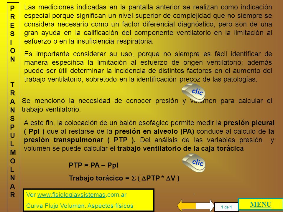 Trabajo torácico = S ( DPTP * DV )