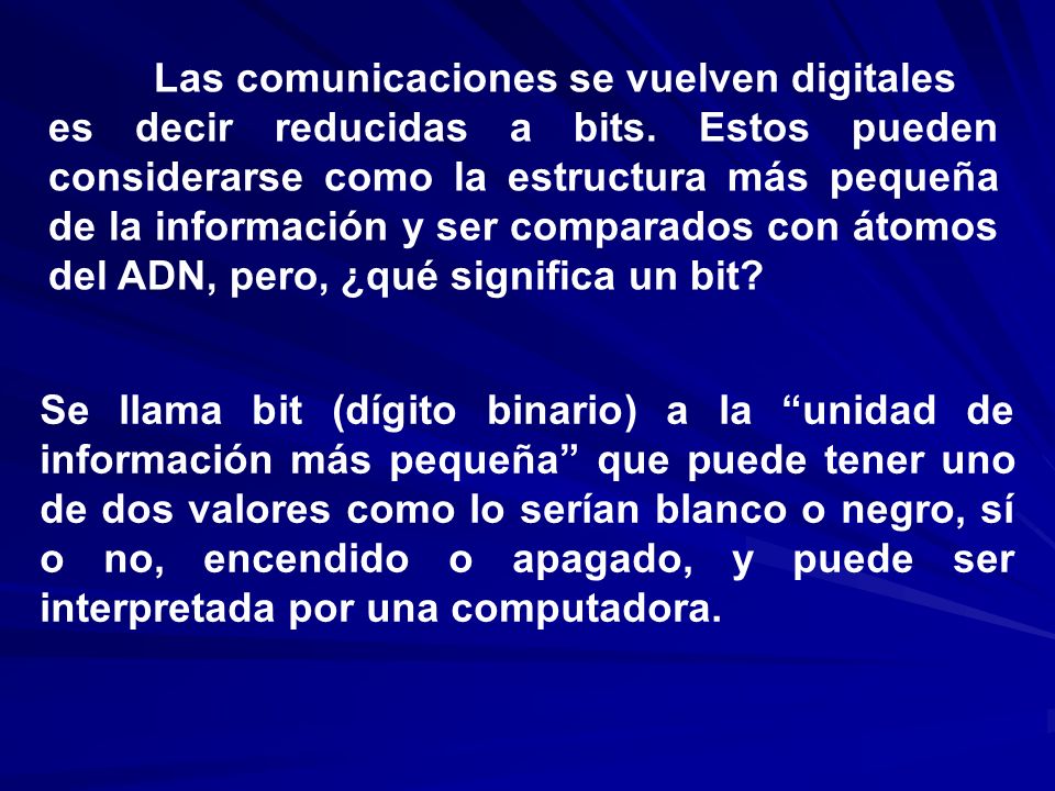 Las comunicaciones se vuelven digitales