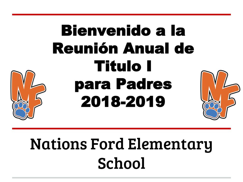 Bienvenido a la Reunión Anual de Titulo I para Padres
