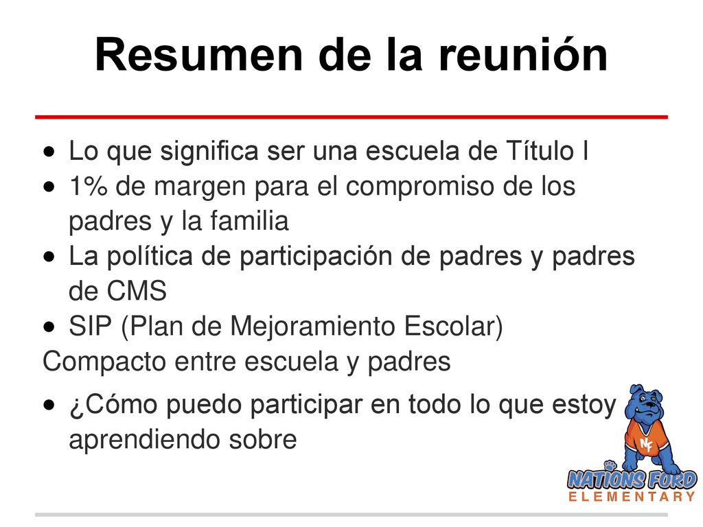 Resumen de la reunión Lo que significa ser una escuela de Título I