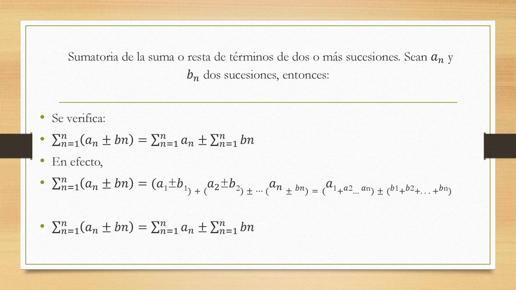 Sumatoria de la suma o resta de términos de dos o más sucesiones