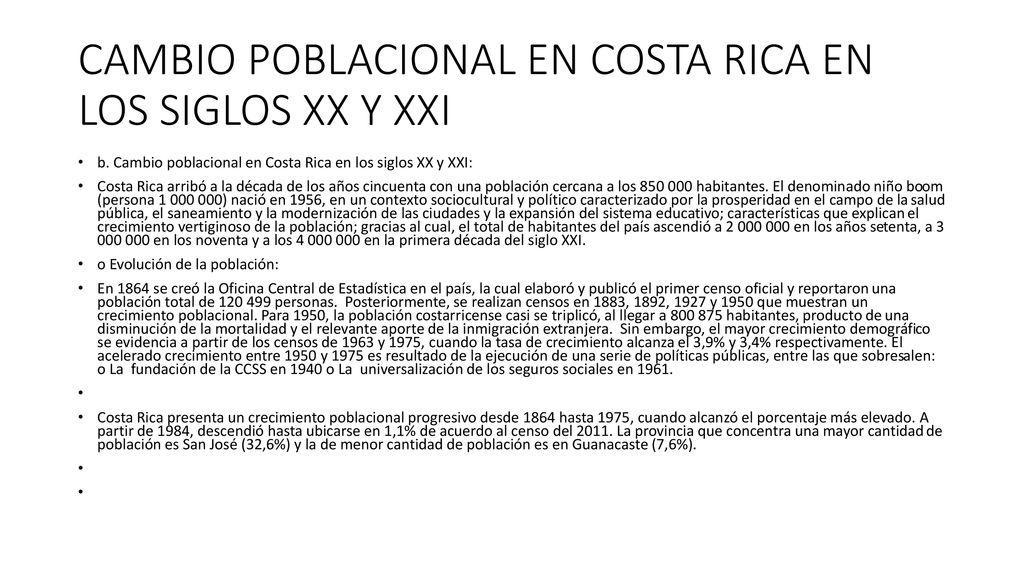 CAMBIO POBLACIONAL EN COSTA RICA EN LOS SIGLOS XX Y XXI