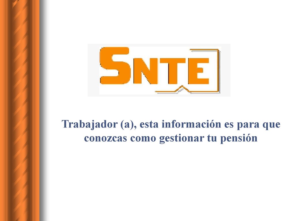 Trabajador (a), esta información es para que conozcas como gestionar tu pensión