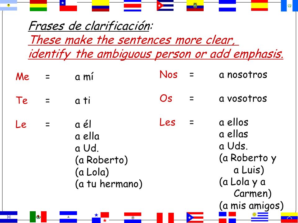 Frases de clarificación: These make the sentences more clear,