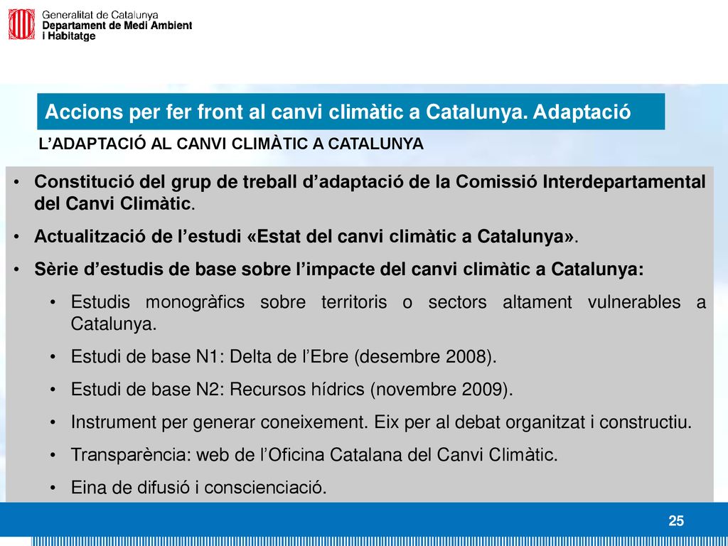 Accions per fer front al canvi climàtic a Catalunya. Adaptació
