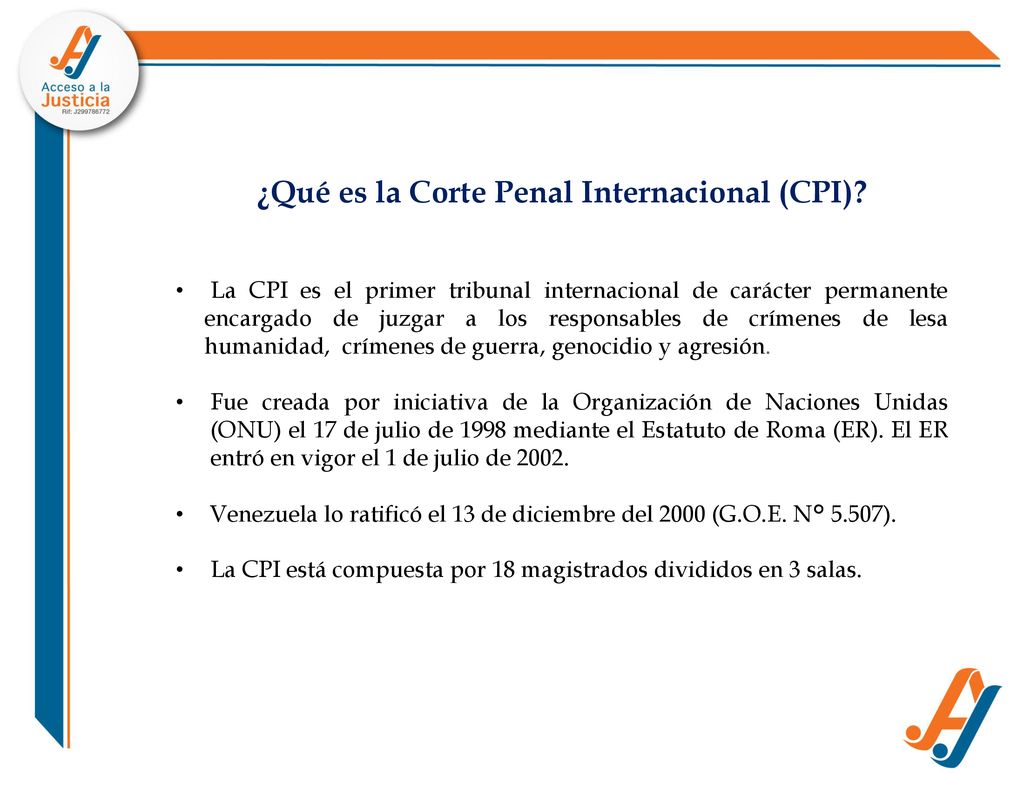 ¿Qué es la Corte Penal Internacional (CPI)