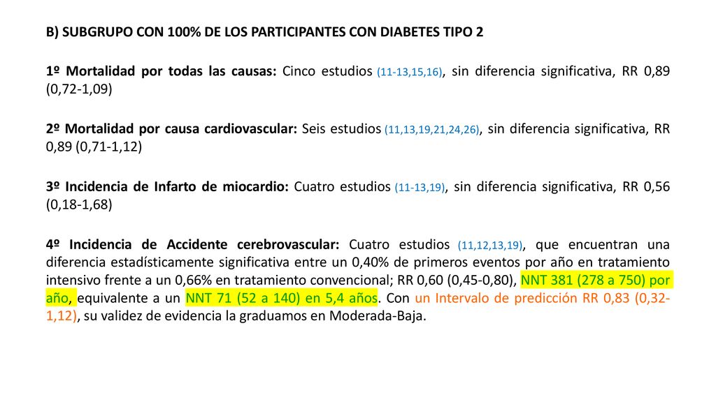 B) SUBGRUPO CON 100% DE LOS PARTICIPANTES CON DIABETES TIPO 2