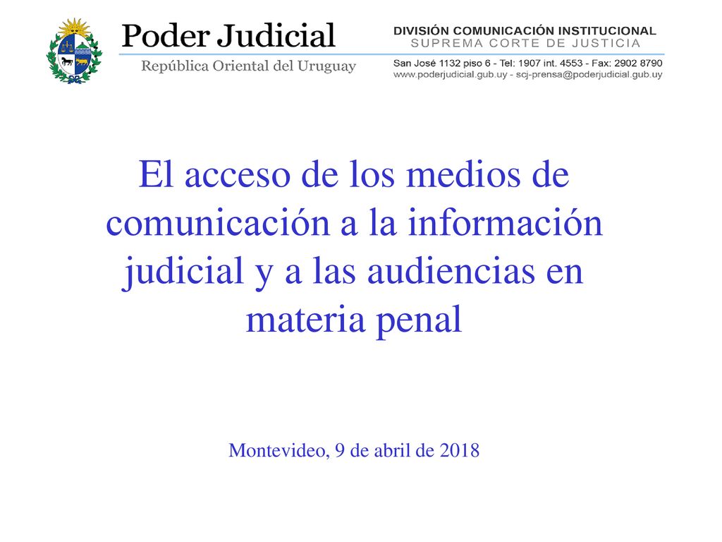 El acceso de los medios de comunicación a la información judicial y a las audiencias en materia penal