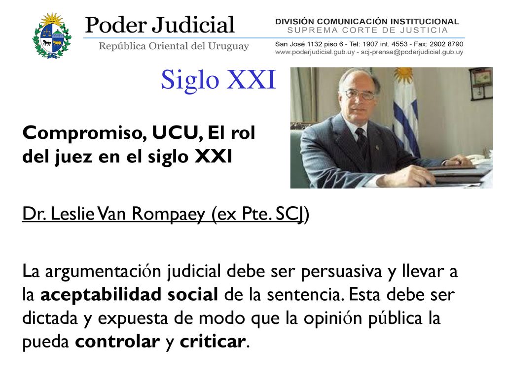 Siglo XXI Compromiso, UCU, El rol del juez en el siglo XXI