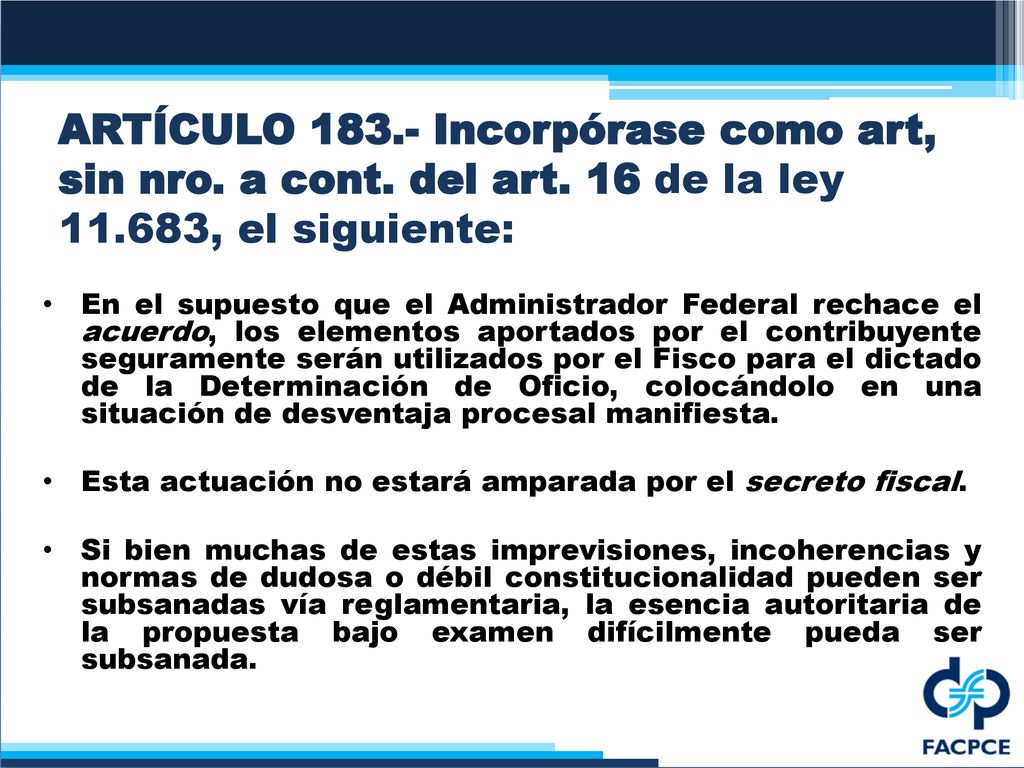 ARTÍCULO Incorpórase como art, sin nro. a cont. del art