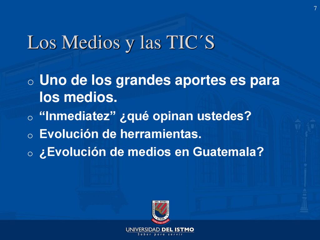 Los Medios y las TIC´S Uno de los grandes aportes es para los medios.