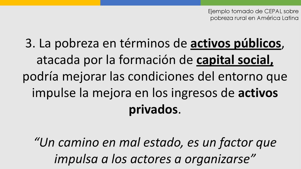 Ejemplo tomado de CEPAL sobre pobreza rural en América Latina