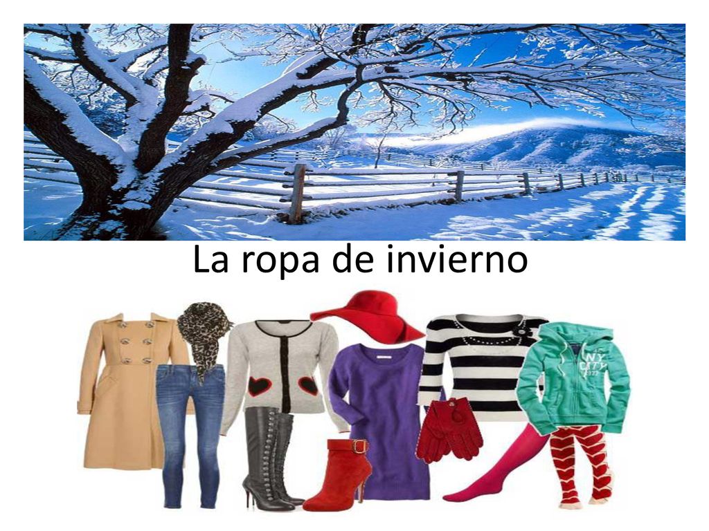 La ropa de invierno Esta leccion debe de ser usada despues que se introdujo el vocabulario de la ropa y se enfoca en la ropa de invierno.