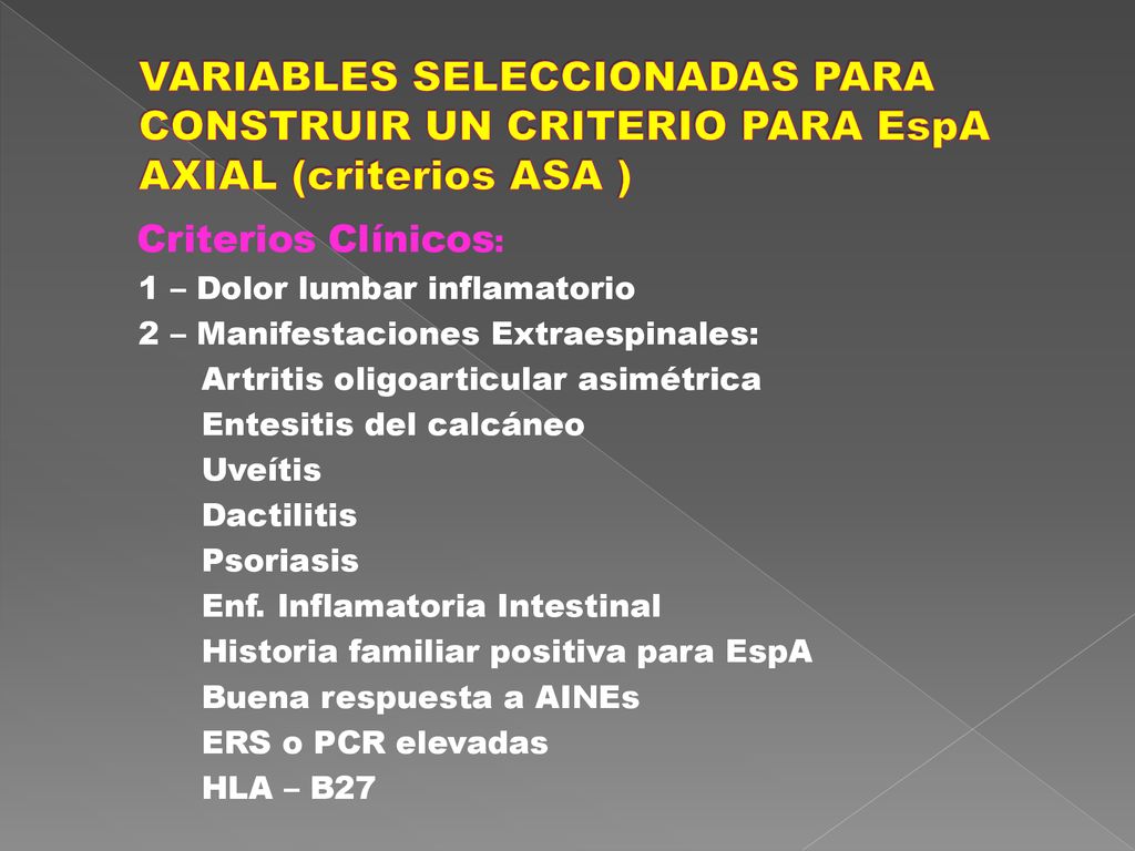 VARIABLES SELECCIONADAS PARA CONSTRUIR UN CRITERIO PARA EspA AXIAL (criterios ASA )