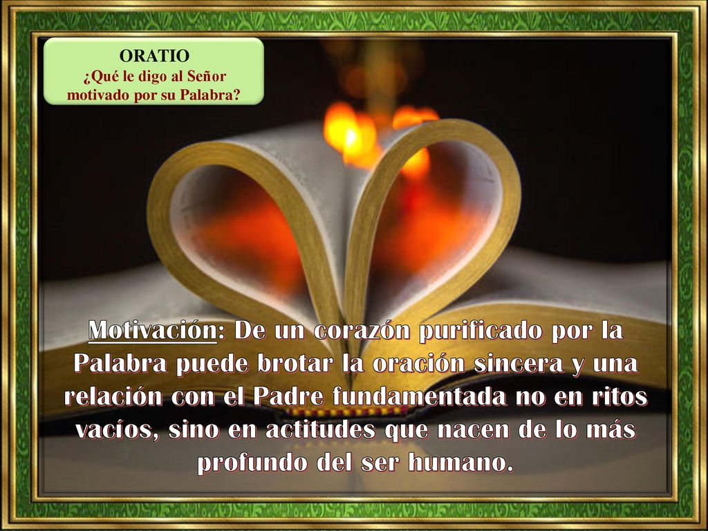 ¿Qué le digo al Señor motivado por su Palabra