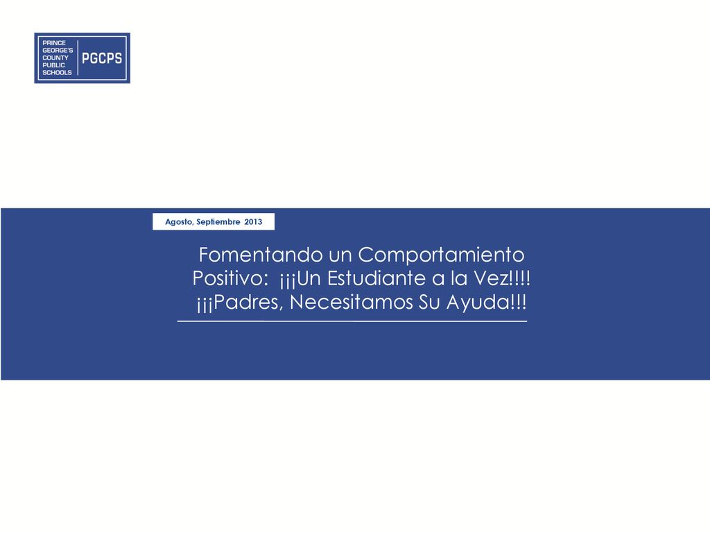 Fomentando un Comportamiento Positivo: ¡¡¡Un Estudiante a la Vez!!!!