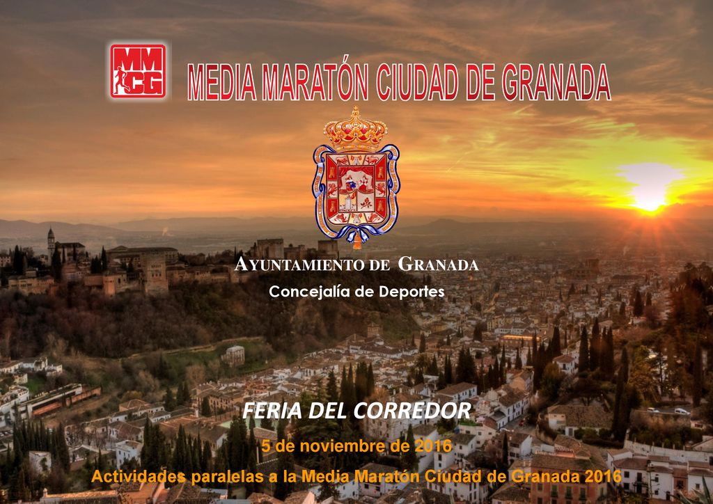 FERIA DEL CORREDOR AYUNTAMIENTO DE GRANADA 5 de noviembre de 2016