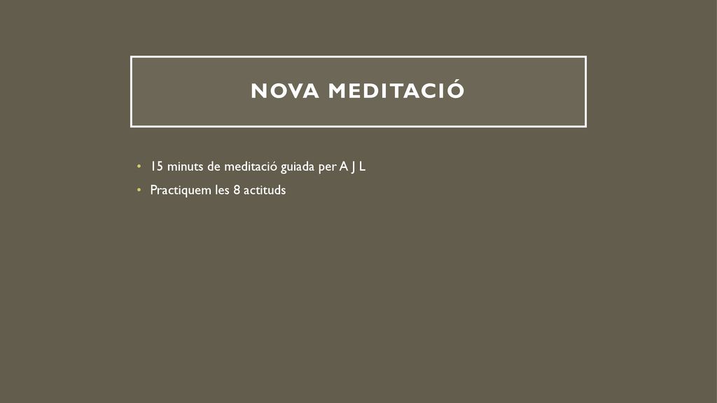 Nova meditació 15 minuts de meditació guiada per A J L