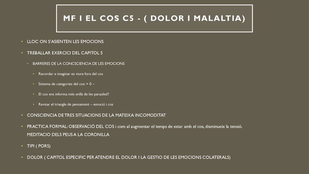 MF I EL COS c5 - ( DOLOR I MALALTIA)