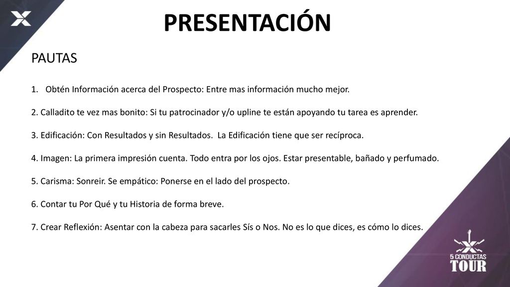 PRESENTACIÓN PAUTAS. Obtén Información acerca del Prospecto: Entre mas información mucho mejor.