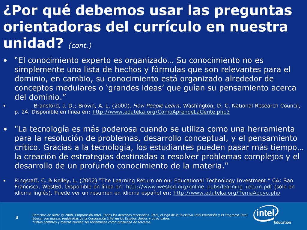 ¿Por qué debemos usar las preguntas orientadoras del currículo en nuestra unidad (cont.)