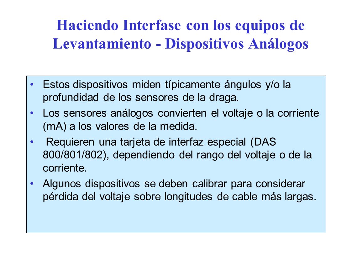 Haciendo Interfase con los equipos de Levantamiento - Dispositivos Análogos